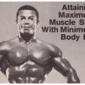 Attaining Maximum Muscle Size With Minimum Body Fat