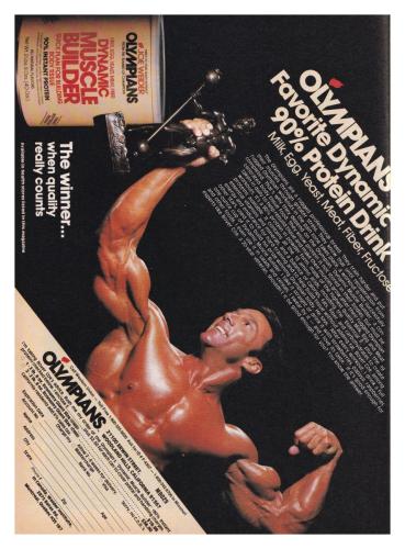 JOE WEIDERS OLYMPIANS PRODUCT RANGE: Joe Weider had a range of Protein Powders in the early 1980's.  He had a powder for everything.  Each of his top guys were aligned to one of them and they would appear in each and every magazine addition.